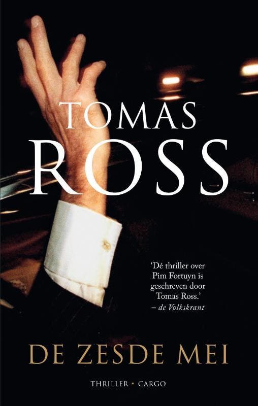 De zesde mei 9789403105123 Tomas Ross, Boeken, Thrillers, Gelezen, Verzenden