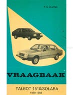 1979-1983 TALBOT 1510 | SOLARA VRAAGBAAK NEDERLANDS, Autos : Divers