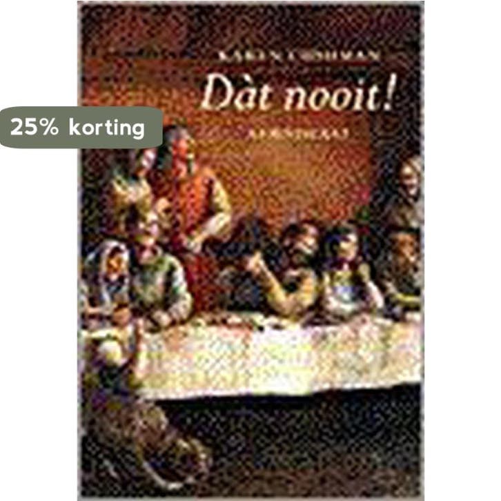 Dàt nooit ! 9789060699607 K. Cushman, Livres, Livres pour enfants | Jeunesse | 13 ans et plus, Envoi