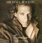Michael Bolton - Timeless (The Classics) (CD, 1992), Verzenden