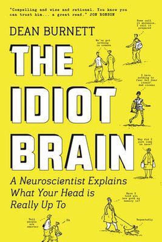 The Idiot Brain 9781783350810 Dean Burnett, Livres, Langue | Anglais, Envoi