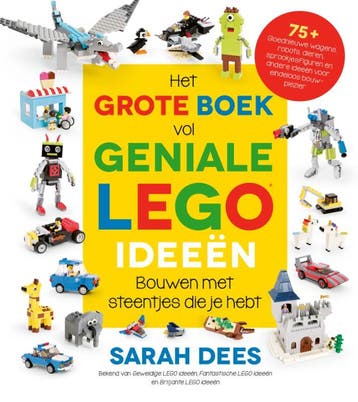 Het grote boek vol geniale LEGO ideeën / LEGO ideeën, Verzenden, Zo goed als nieuw, Sarah Dees