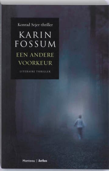 Een andere voorkeur 9789041413994 Karin Fossum, Verzenden, Karin Fossum
