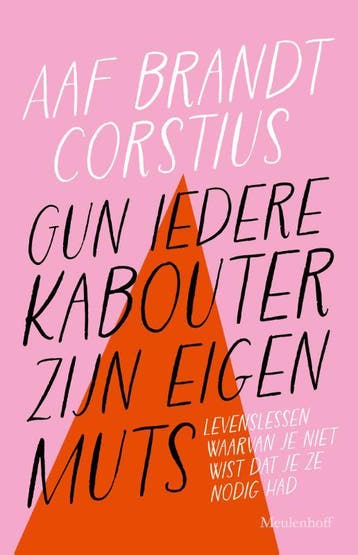 Gun iedere kabouter zijn eigen muts 9789029099158, Boeken, Verzenden, Gelezen, Aaf Brandt Corstius