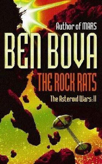The Rock Rats 9780340769591 Ben Bova, Verzenden, Gelezen, Ben Bova