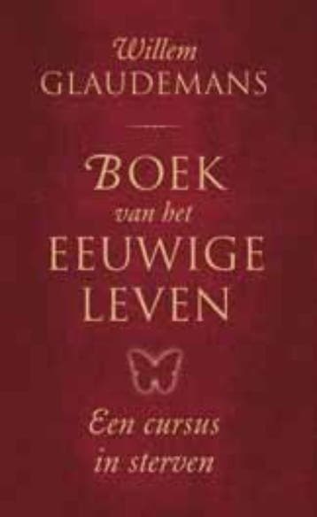 Boek van het eeuwige leven / Biblos-serie / 1 9789020205657, Boeken, Verzenden, Zo goed als nieuw, Willem Glaudemans