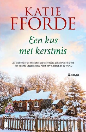 Een kus met kerstmis 9789022591307 Katie Fforde, Boeken, Verzenden, Gelezen, Katie Fforde