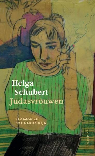 Judasvrouwen 9789493304000 Helga Schubert, Boeken, Literatuur, Zo goed als nieuw, Verzenden