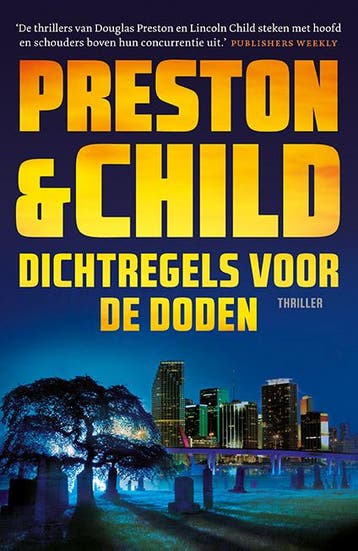 Dichtregels voor de doden / Pendergast / 18 9789024585632, Verzenden, Preston & Child