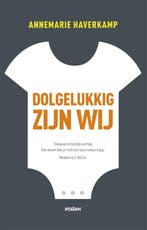 Dolgelukkig zijn wij 9789046808849 Annemarie Haverkamp, Verzenden, Gelezen, Annemarie Haverkamp