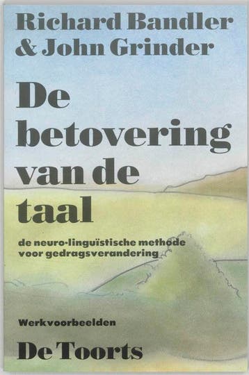 De Betovering Van De Taal | Richard Bandler; John Grinder, Verzenden, Nieuw, Richard Bandler; John Grinder