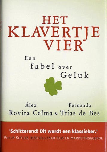 Het klavertje vier 9789022540435 Fernando Trias de Bes, Verzenden, Fernando Trias de Bes