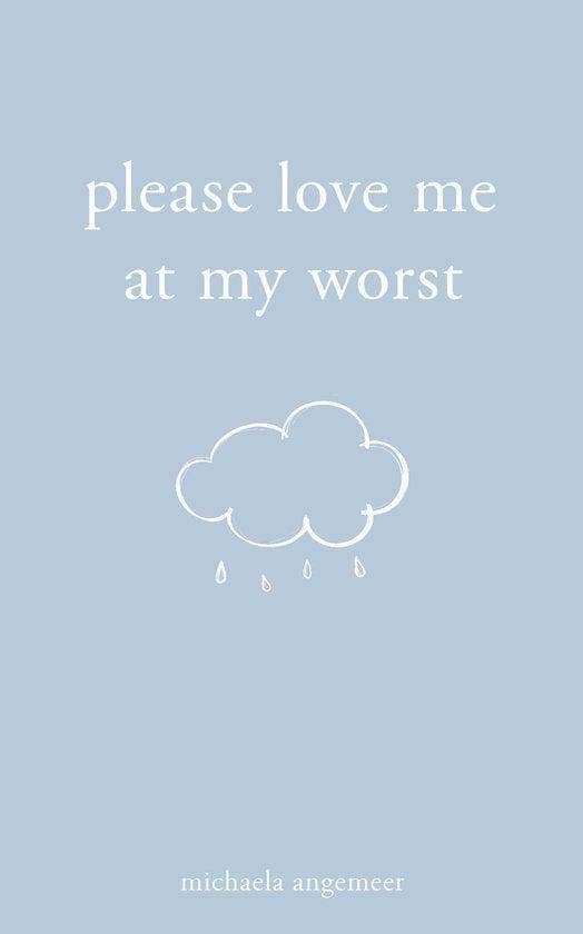 Please Love Me at My Worst 9781524868697 Michaela Angemeer, Livres, Langue | Anglais, Envoi