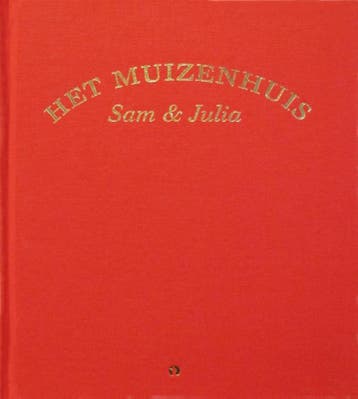 Sam en Julia / Het Muizenhuis 9789047616696 Karina Schaapman, Verzenden, Gelezen, Karina Schaapman