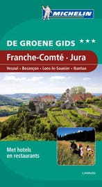 Franche-Comte Jura / De Groene Reisgids 9789020994667, Boeken, Reisgidsen, Verzenden, Gelezen, Michelin