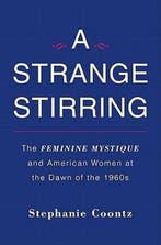 A Strange Stirring 9780465002009 Stephanie Coontz, Verzenden, Zo goed als nieuw, Stephanie Coontz