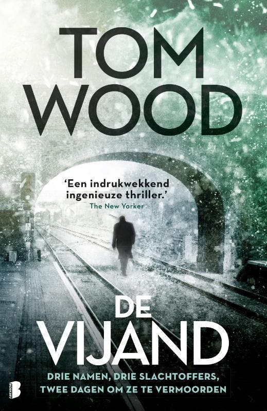 De vijand / Victor / 2 9789022580219 Tom Wood, Livres, Thrillers, Envoi