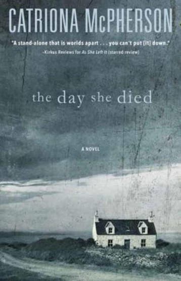 The Day She Died 9780738740454 Catriona Mcpherson, Verzenden, Catriona Mcpherson