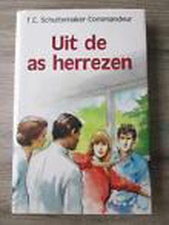 Uit de as herrezen - Schuitemaker, Boeken, Literatuur, Verzenden