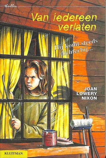 Van iedereen verlaten 9789020609226 J. Lowery Nixon, Verzenden, Zo goed als nieuw, J. Lowery Nixon
