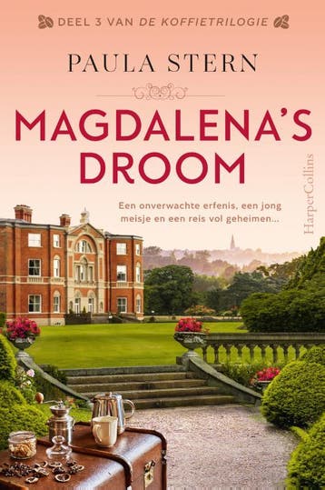 Magdalenas droom / De Koffietrilogie / 3 9789402711851, Verzenden, Gelezen, Paula Stern