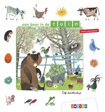 een beer in de tuin! / Kleuters samenleesboeken, Boeken, Verzenden, Zo goed als nieuw, Fiep Westendorp