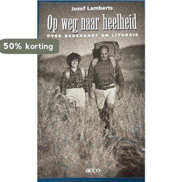 Op weg naar heelheid / Nike-reeks / 39 9789033437724, Verzenden, J. Lamberts