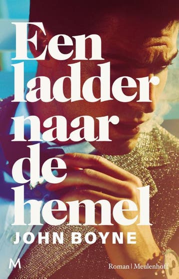 Een ladder naar de hemel 9789029093859 John Boyne, Verzenden, Gelezen, John Boyne