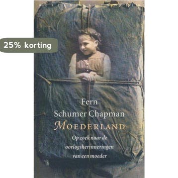 Moederland 9789028419049 F. Schumer Chapman, Verzenden, F. Schumer Chapman