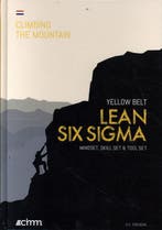 Lean Six Sigma Yellow Belt / De Beklimming 9789492240231, Livres, Livres scolaires, Verzenden, Ir. H.C. Theisens