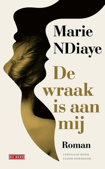 De wraak is aan mij (9789044547382, Marie Ndiaye), Verzenden, Nieuw