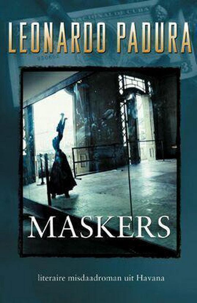 Maskers / Het Havana kwartet / 3 9789085530114 L. Padura, Livres, Thrillers, Envoi