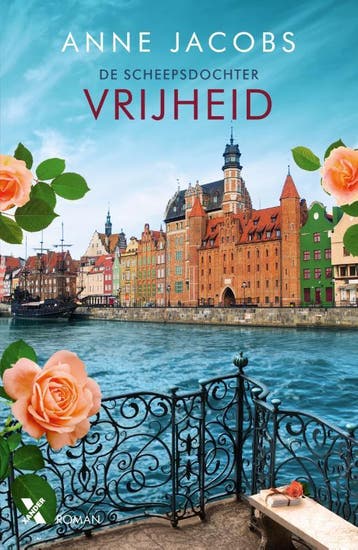 Vrijheid / De scheepsdochter / 3 9789401626194 Anne Jacobs, Verzenden, Anne Jacobs