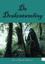 De drakentweeling 9789048440719 Iris en Annelies Schouten, Verzenden, Iris en Annelies Schouten