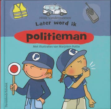 Later word ik politieman 9789059083059 H. Vandermeeren, Verzenden, H. Vandermeeren