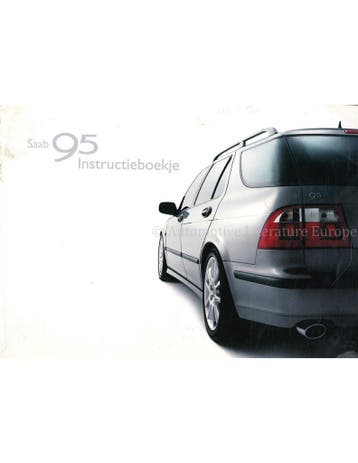 2002 SAAB 95 INSTRUCTIEBOEKJE NEDERLANDS