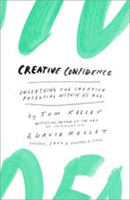 Creative Confidence 9780385349369 Tom Kelley, Verzenden, Tom Kelley