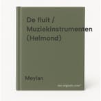 De fluit / Muziekinstrumenten (Helmond) 9789025265236 Meylan, Verzenden, Gelezen, Meylan