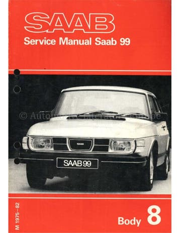 1975 - 1982 SAAB 99 CHASSIS WERKPLAATSHANDBOEK ENGELS