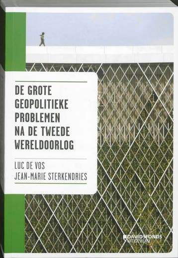 De grote geopolitieke problemen na de tweede wereldoorlog, Boeken, Verzenden, Gelezen, Luc De Vos