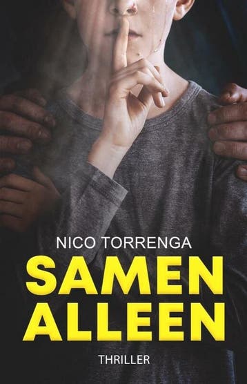 Samen Alleen 9789464640205 Nico Torrenga, Verzenden, Nico Torrenga
