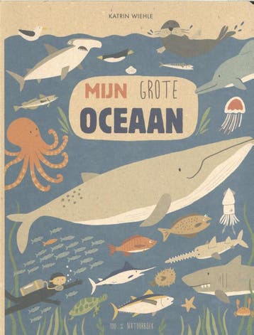 Mijn grote oceaan / 100% natuurboek 9789089673107, Verzenden, Gelezen, Katrin Wiehle