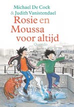 Rosie en Moussa voor altijd / Rosie en Moussa / 1-4, Boeken, Verzenden, Gelezen, Michael De Cock