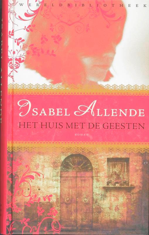 Het huis met de geesten 9789028422612 Isabel Allende, Boeken, Romans, Gelezen, Verzenden