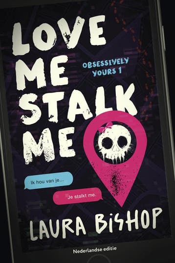 Obsessively Yours 1 - Love me stalk me (Nieuw), Verzenden