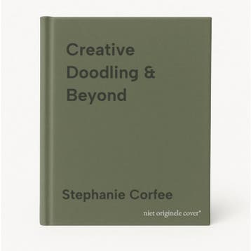 Creative Doodling & Beyond 9781600582479 Stephanie Corfee, Verzenden, Stephanie Corfee