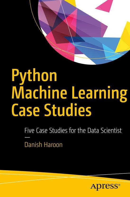 Python Machine Learning Case Studies 9781484228227, Livres, Langue | Anglais, Envoi
