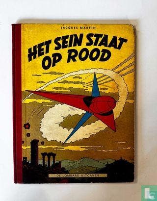 Lefranc - Het sein staat op rood - 1954, Boeken, Eén stripboek, Verzenden, Gelezen, Martin, Jacques.