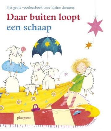 Daar buiten loopt een schaap / Ploegsma kinder- &, Verzenden, Gelezen, Els Van Delden
