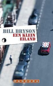 Een klein eiland / Pandora pockets 9789046702574 Bill Bryson, Boeken, Verzenden, Gelezen, Bill Bryson